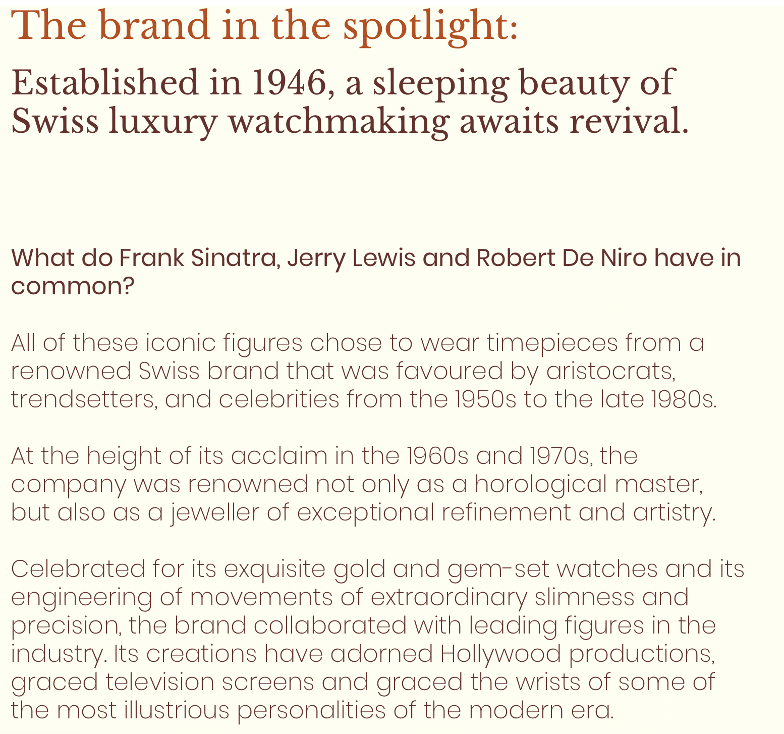 The brand in the spotlight